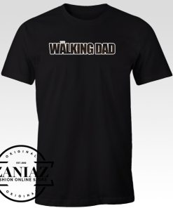 The Walking Dad Funny Tee