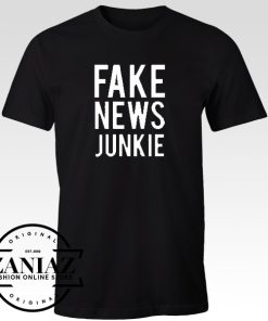 Cheap Tees Shirt FAKE NEWS JUNKIE Funny T-Shirt Unisex