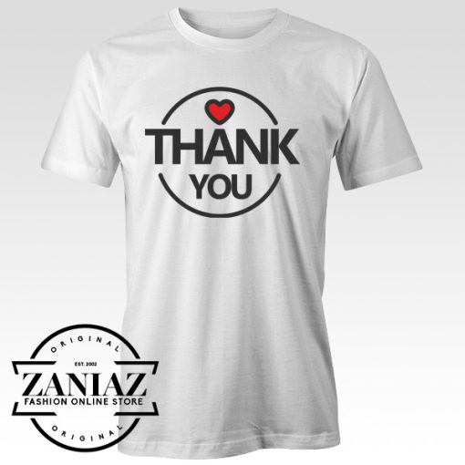 Buy Cheap Funny Thank You T-shirt