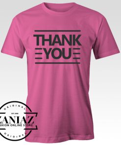 Buy Cheap Thank You Quotes T-shirt