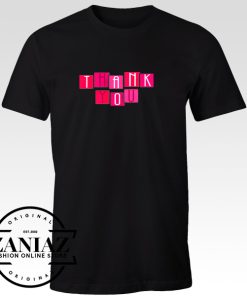 Thank You Quote T-shirt