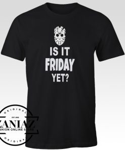 Quote Is it Friday Yet T-Shirt Halloween Gift Shirt