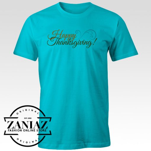 Happy Thanksgiving T-shirt