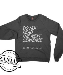 Buy Graphic Quotes Sweatshirt