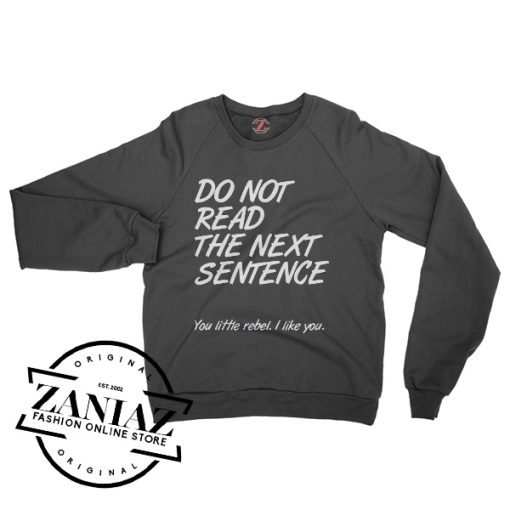 Buy Graphic Quotes Sweatshirt