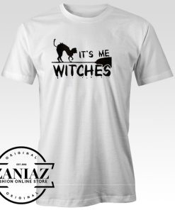 Buy Quote Me Witches T-shirt