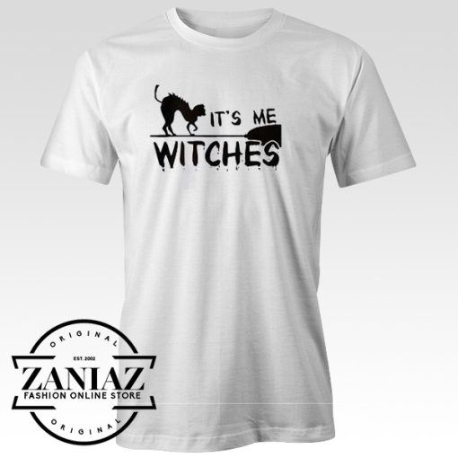 Buy Quote Me Witches T-shirt