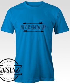 Buy Quotation Never Grow Up T-shirt