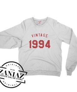 Birthday Gift Vintage 1994 Sweatshirt