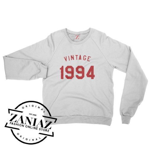 Birthday Gift Vintage 1994 Sweatshirt