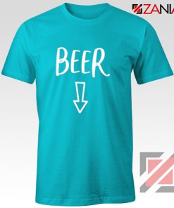 Beer Belly Shirt Cheap Clothes Shop Funny Quotes T-shirt Light Blue