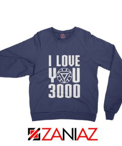 Endgame I love You 3000 Times Sweatshirt