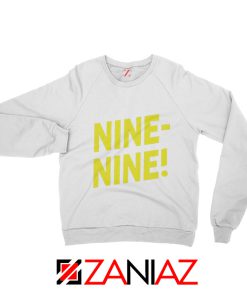 Brooklyn Nine Nine Sweatshirt Cheap America TV Show Sweater White