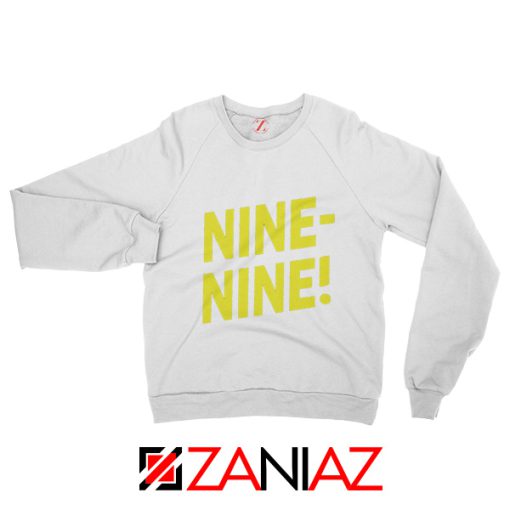 Brooklyn Nine Nine Sweatshirt Cheap America TV Show Sweater White