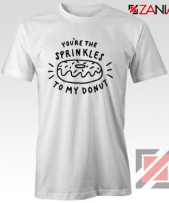 Funny Your Sprinkles Donut T-Shirt