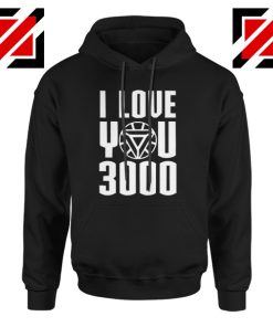 Tony Stark Quote I love You 3000 Times Gift Hoodies Unisex Black