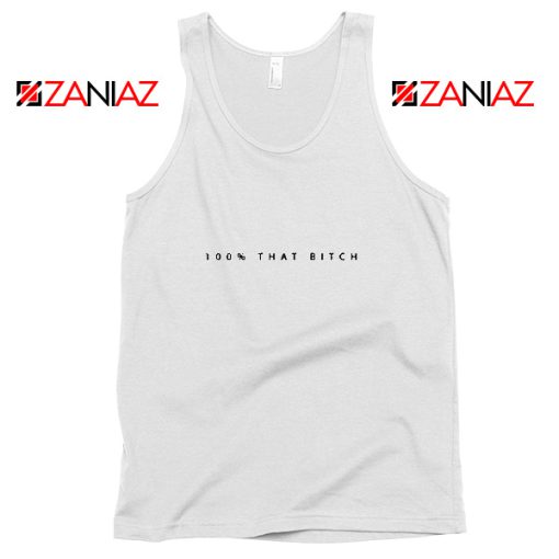 100% That Bitch Lizzo Lyrics Tank Top