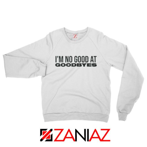 Goodbyes Song Post Malone Sweatshirt