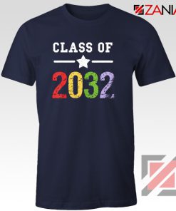 Class Of 2032 T-shirt First Day Of School Shirt Graduate Gifts Navy Blue