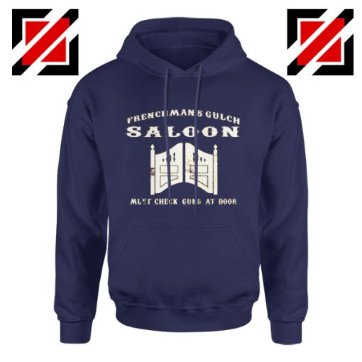 Frenchman's Gulch Saloon Navy Blue Hoodie