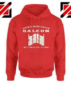 Frenchman's Gulch Saloon Red Hoodie