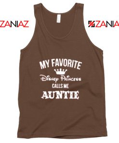 My favourite Disney Princess Calls Me Auntie Disney Tank Top Brown