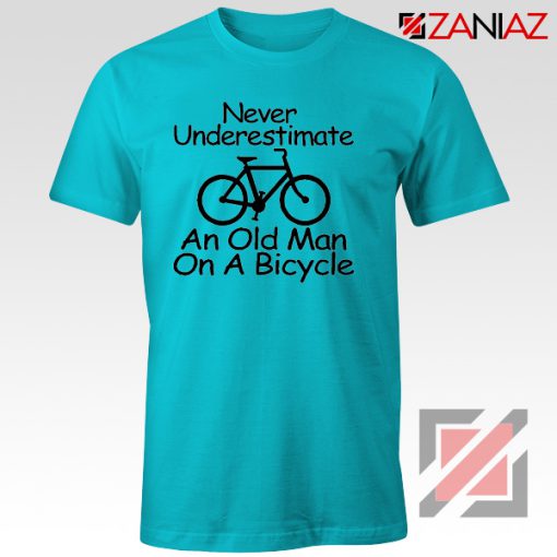 Never Underestimate An Old Man On A Bicycle T-Shirt