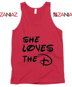 She Loves The D Tank Top Funny Men's Women's Gift Tank Top Red