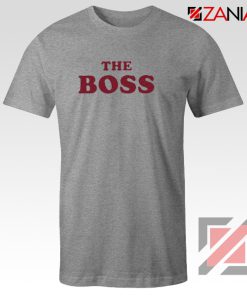 The Boss Shirt Cheap Christmas Funny Matching Shirts Size S-3XL Sport Grey