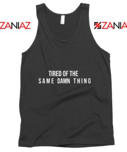 Tired of The Same Chris Brown Drake Tank Top American Rapper Black