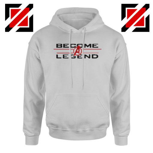 Become A Legend Hoodie Marvel Avengers Endgame Best Hoodie Sport Grey