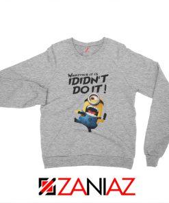 I Didnt Do It Minion Sport Grey Sweatshirt