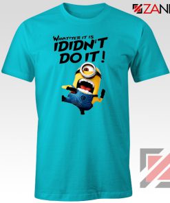 I Didnt Do It Minion Blue T shirt