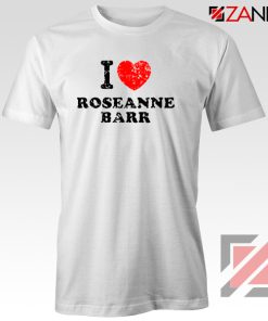 I Love Roseanne Barr Tee Shirt Television Sitcom Roseanne Tshirt White