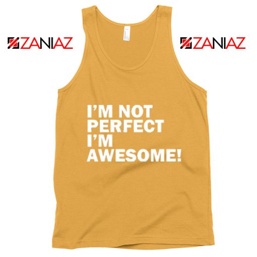 I'm Not Perfect Quote Tank Top