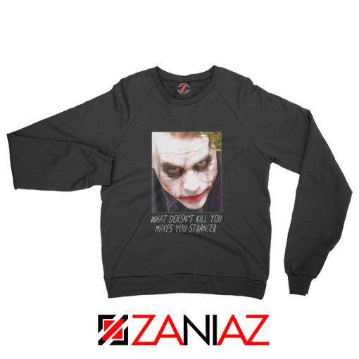 Movie Joker Quotes Sweatshirt