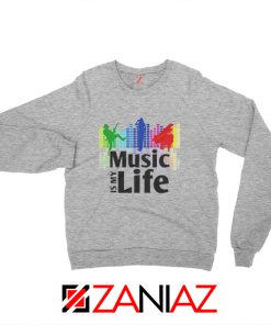 Music is My Life Sweatshirt Nightclubs Music Sweatshirt Size S-2XL Grey