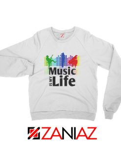 Music is My Life Nightclubs Sweatshirt