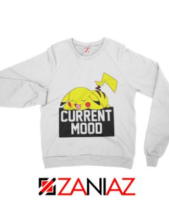 Sleep Pikachu Current Mood Sweatshirt