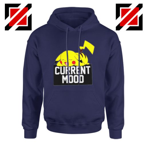 Pokemon Pikachu Current Mood Adult Cheap Best Hoodie Size S-2XL Navy Blue