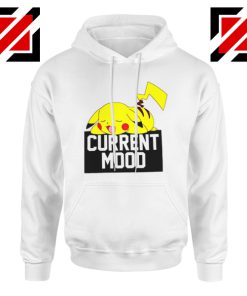 Pokemon Pikachu Current Mood Adult Cheap Best Hoodie Size S-2XL White