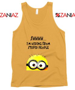 Shhhh I’m Hiding From Stupid People Tank Top Funny Minion Sunshine