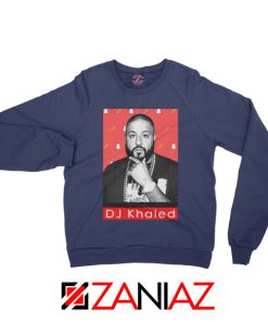 Songwriter DJ Khaled Sweatshirt Gift Music Sweatshirt Size S-2XL Navy Blue