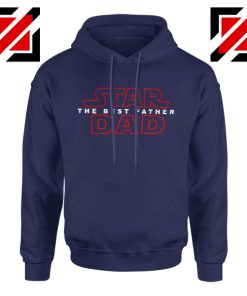 Star Dad Funny Hoodie Star Wars Funny Hoodie Fathers Day Size S-2XL Navy