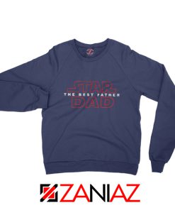 Star Dad Funny Navy Blue Sweatshirt