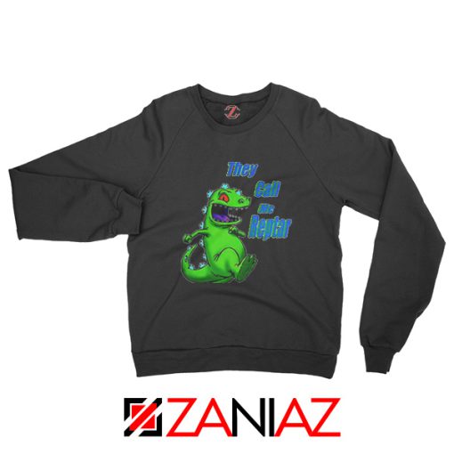 They Call Me Reptar Sweatshirt Reptar Rugrats Sweatshirt Size S-2XL Black