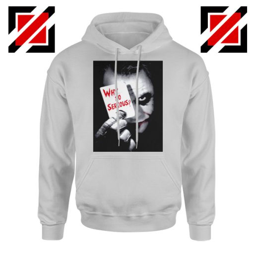 Why So Serious Hoodie Joker Film 2019 Hoodie Size S-2XL Grey