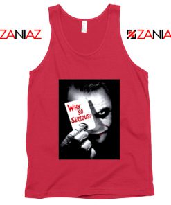 Joker Why So Serious Tank Top