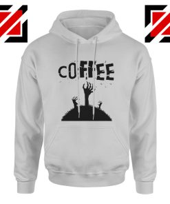 Zombie Coffee Funny Hoodie The Walking Dead Cheap Hoodie Sport Grey