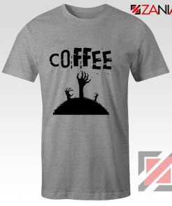 Zombie Coffee Tee Shirt Walking Dead Best T-Shirt Size S-3XL Sport Grey